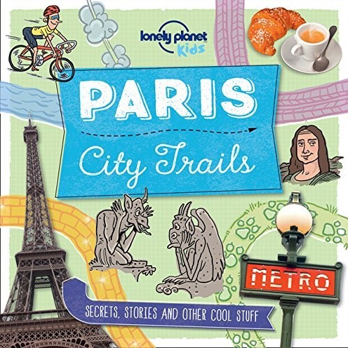 Here's a book about Paris that's seriously streetwise! Let Marco and Amelia, our Lonely Planet explorers, take you off the tourist trail and guide you on a journey through Paris you'll never forget. This book is perfect for anyone who has been to Paris, plans to go there or is just interested in finding out more about this amazing city! Discover Paris's best-kept secrets, amazing stories and loads of other cool stuff from the comfort of your own home, or while out and about in the city. Find out where you can ride a dodo, how to paint the Eiffel Tower, where Paris keeps its historic underpants and lots more! For ages 8 and up. Contents: Expect the Unexpected In, On and Over The Water Paris by the Nose City Shapes The World's Smoochiest City? Off With Their Heads Up With The Emperor Sporty Paris Paris on a Plate Rumblings Under the Streets Paris, C'est Chic Paris on the Prowl It Happened First in Paris Paris by Paintbrush Cops and Robbers Ghostly, Grim and Grisly Paris Magic Rats, Cats and a Hunchback Paris After Dark Also available: London City Trails, New York City Trails. About Lonely Planet Kids: From the world's leading travel publisher comes Lonely Planet Kids, a children's imprint that brings the world to life for young explorers everywhere. With a range of beautiful books for children aged 5-12, we're kickstarting the travel bug and showing kids just how amazing our planet can be. From bright and bold sticker activity books, to beautiful gift titles bursting at the seams with amazing facts, we aim to inspire and delight curious kids, showing them the rich diversity of people, places and cultures that surrounds us. We pledge to share our enthusiasm and love of the world, our sense of humour and continual fascination for what it is that makes the world we live in the diverse and magnificent place it is. It's going to be a big adventure - come explore!